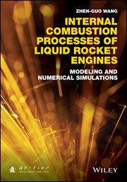 Internal Combustion Processes of Liquid Rocket Engines : Modeling and Numerical Simulations cover image cdn