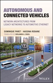 Autonomous and Connected Vehicles : Network Architectures from Legacy Networks to Automotive Ethernet cover image cdn
