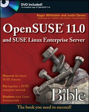 OpenSUSE 11.0 and SUSE Linux Enterprise Server Bible cover image cdn