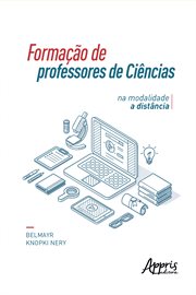 Formação de Professores de Ciências Na Modalidade a Distância cover image cdn