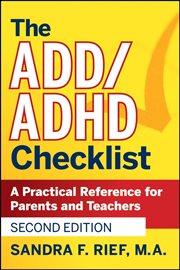The ADD / ADHD Checklist : A Practical Reference for Parents and Teachers cover image cdn