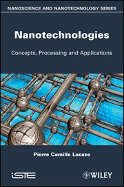 Nanotechnologies : Concepts, Production and Applications cover image cdn