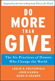 Do More Than Give : The Six Practices of Donors Who Change the World cover image cdn