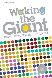 Waking the Giant : Revitalising the Mature Brand cover image cdn