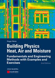 Building Physics - Heat, Air and Moisture : Fundamentals and Engineering Methods with Examples and Exercises cover image cdn