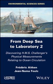 From Deep Sea to Laboratory 2 : Discovering H.M.S. Challenger's Physical Measurements Relating to Ocean Circulation cover image cdn