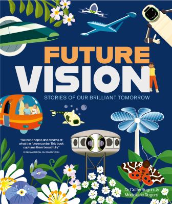 Future vision : stories of our brilliant tomorrow  cover image cdn