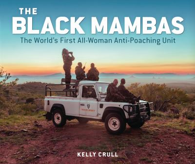 The Black Mambas : the world's first all-woman anti-poaching unit  cover image cdn