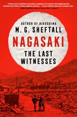 Nagasaki : the last witnesses  cover image cdn