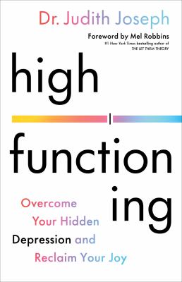 High functioning : overcome your hidden depression and reclaim your joy  cover image cdn