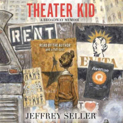 Theater kid a Broadway memoir  cover image cdn