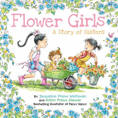 Flower girls : a story of sisters  cover image cdn