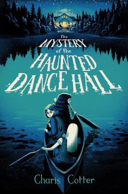 The mystery of the haunted dance hall  cover image cdn