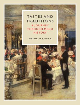 Tastes and traditions : a journey through menu history  cover image cdn