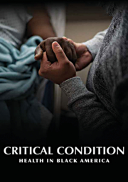 Critical condition. Health in Black America cover image cdn