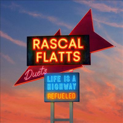 Life is a highway refueled duets  cover image cdn