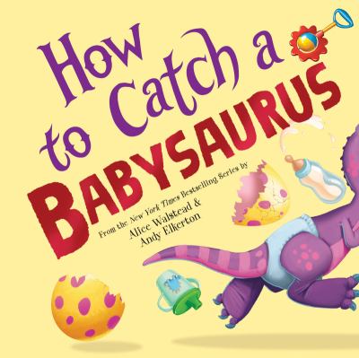 How to catch a babysaurus  cover image cdn