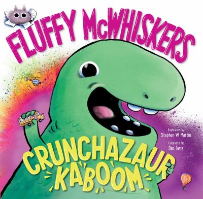 Fluffy McWhiskers. Crunchazaur kaboom  cover image cdn