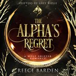 The Alpha's Regret cover image cdn