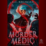 Murder Medic 1 : A Demonic Healer Litrpg cover image cdn