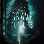 Grave Pursuits cover image cdn