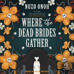 Where the Dead Brides Gather cover image cdn