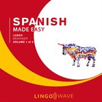 Spanish Made Easy - Lower Beginner - Volume 1 of 3 cover image cdn