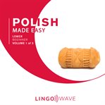 Polish Made Easy - Lower Beginner - Volume 1 of 3 cover image cdn