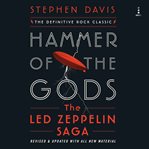 Hammer of the Gods : The Led Zeppelin Saga cover image cdn