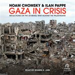 Gaza in Crisis : Reflections on the Us-israeli War Against the Palestinians cover image cdn