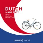 Dutch Made Easy - Lower Beginner - Volume 1 of 3 cover image cdn
