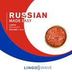 Russian Made Easy - Lower Beginner - Volume 1 of 3 cover image cdn
