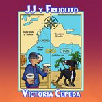 JJ y Frijolito cover image cdn