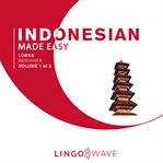 Indonesian Made Easy - Lower Beginner - Volume 1 of 3 cover image cdn