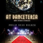At Danceteria and Other Stories cover image cdn