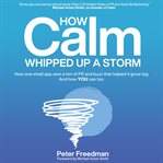 How Calm Whipped up a Storm cover image cdn