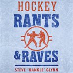 Hockey Rants and Raves cover image cdn