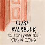 Das Coisas Esquecidas Atrás Da Estante cover image cdn