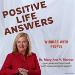 Positive Life Answers: Winning With People cover image cdn