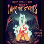 Creepy Campfire Stories cover image cdn