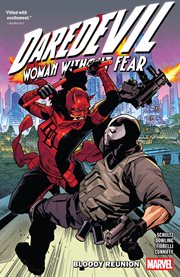 Daredevil: Woman Without Fear - Bloody Reunion. Volume 1 cover image cdn