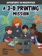 A 3-D Printing Mission cover image cdn