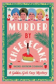 Murder by Cheesecake cover image cdn