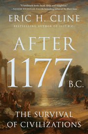 After 1177 B.C. : The Survival of Civilizations cover image cdn