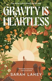 Gravity Is Heartless : The Heartless Series, Book One cover image cdn