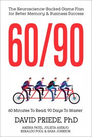 60/90: The Neuroscience-Backed Game Plan for Better Memory and Business Success cover image cdn