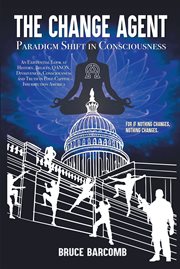 The Change Agent - Paradigm Shift in Consciousness cover image cdn
