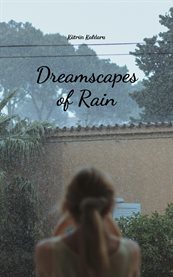 Dreamscapes of Rain cover image cdn