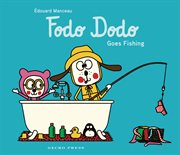 Fodo Dodo Goes Fishing cover image cdn