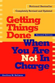Getting Things Done When You Are Not in Charge cover image cdn